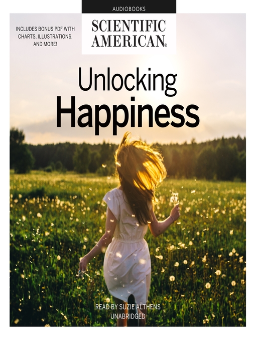 Title details for Unlocking Happiness by Scientific American - Wait list